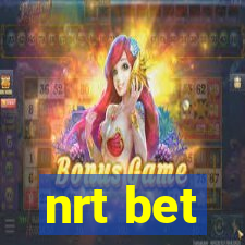 nrt bet