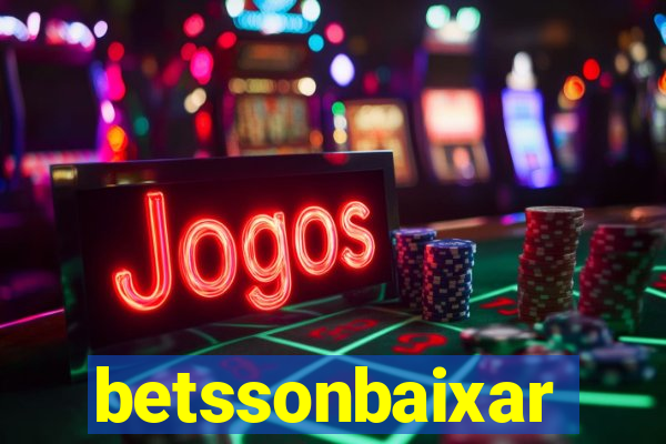 betssonbaixar