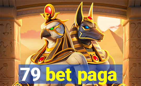 79 bet paga