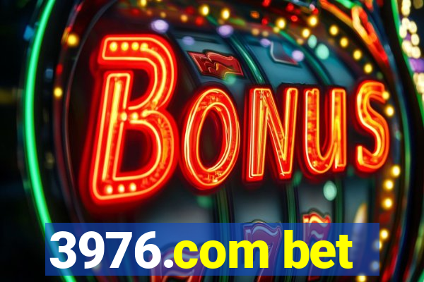 3976.com bet