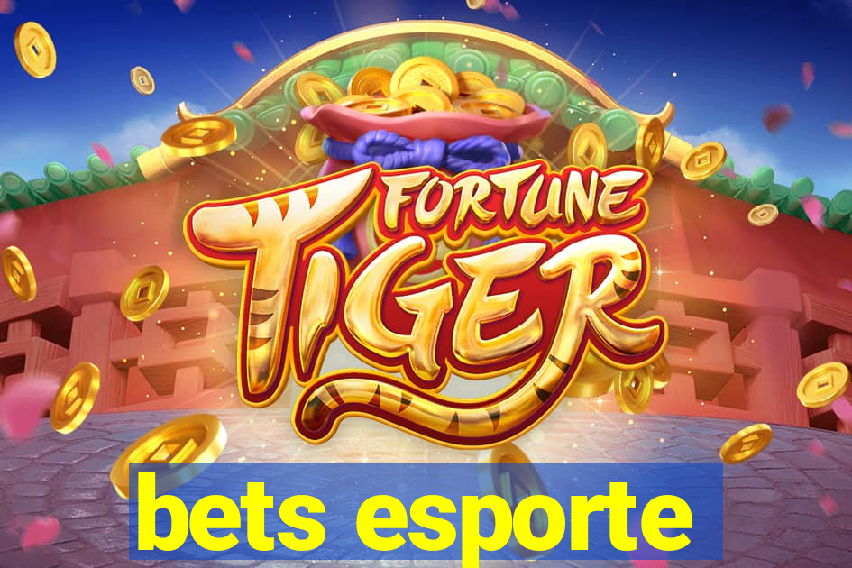 bets esporte