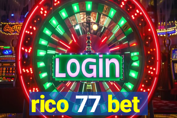 rico 77 bet