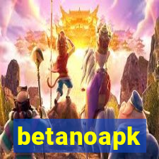 betanoapk