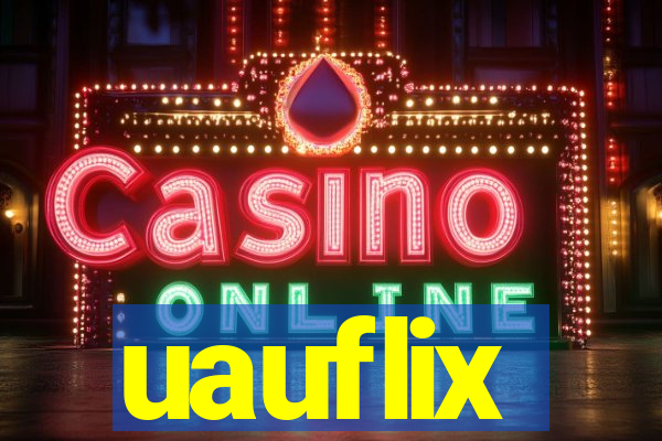 uauflix