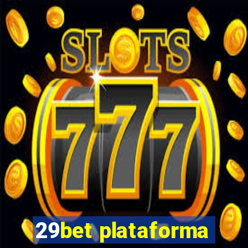 29bet plataforma