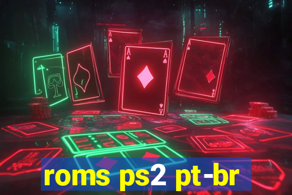 roms ps2 pt-br