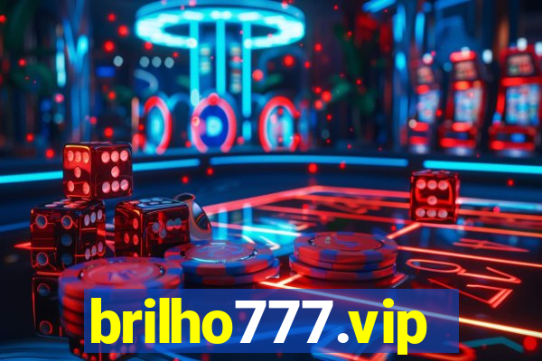 brilho777.vip