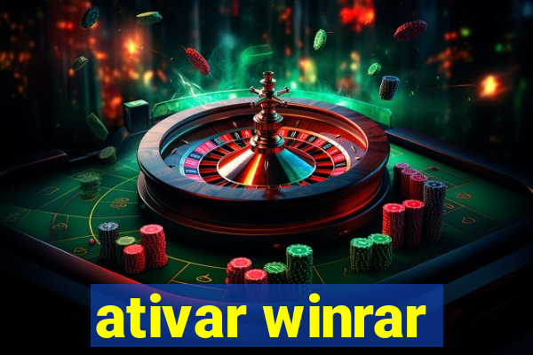 ativar winrar