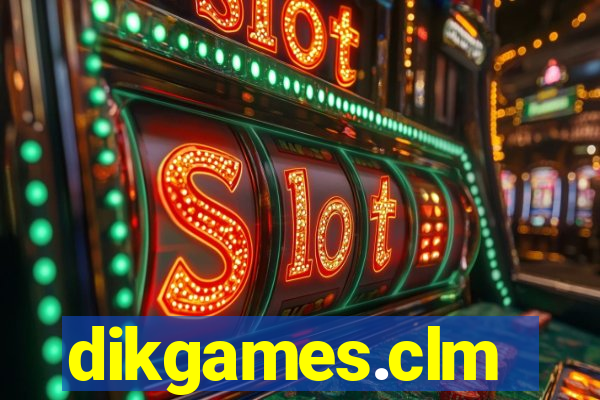 dikgames.clm