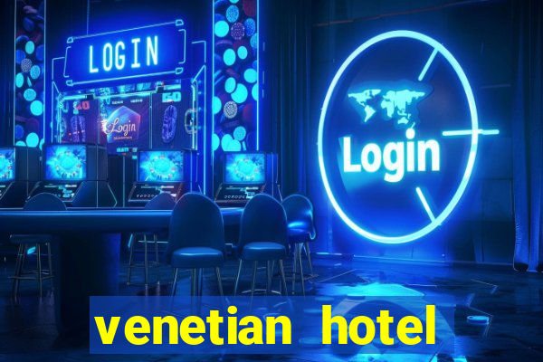 venetian hotel casino las vegas