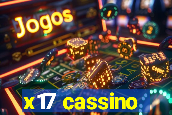 x17 cassino