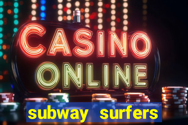 subway surfers money bet