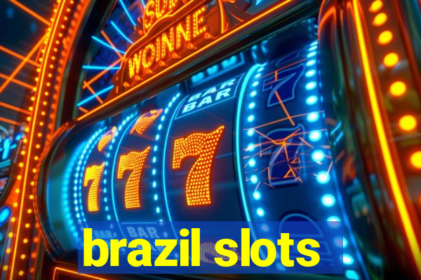 brazil slots