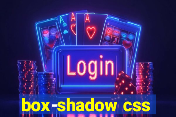 box-shadow css