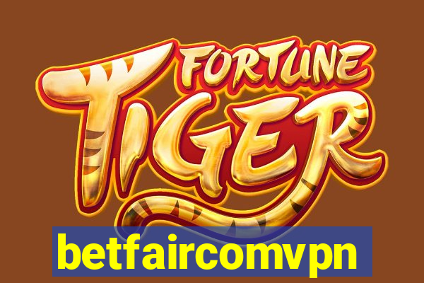 betfaircomvpn