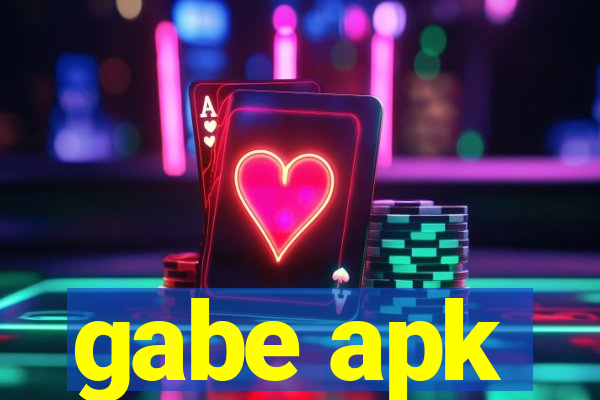 gabe apk