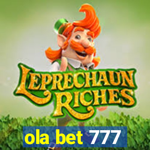 ola bet 777
