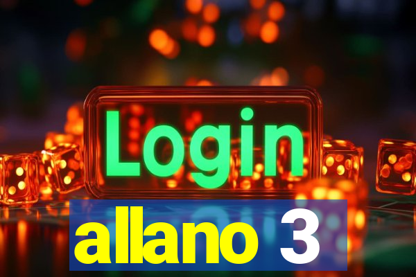 allano 3