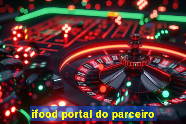 ifood portal do parceiro