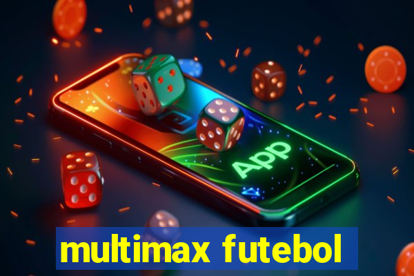 multimax futebol