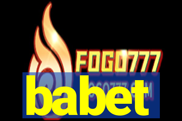babet