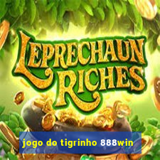jogo do tigrinho 888win