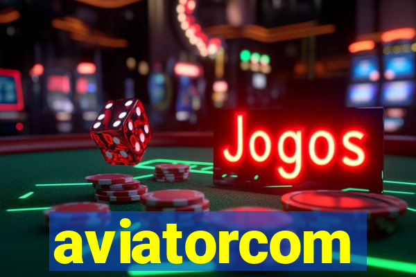 aviatorcom