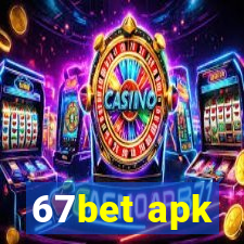 67bet apk