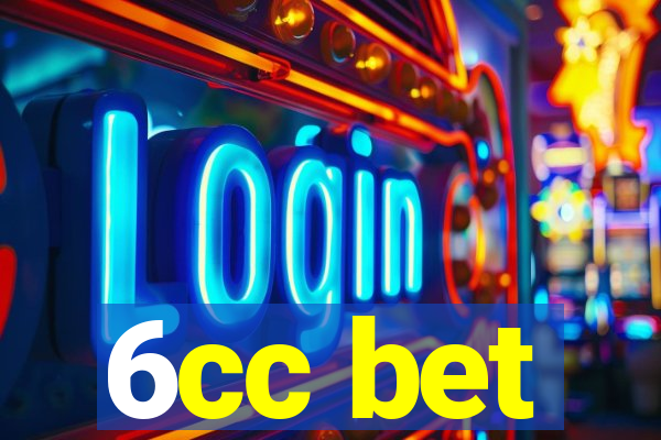 6cc bet