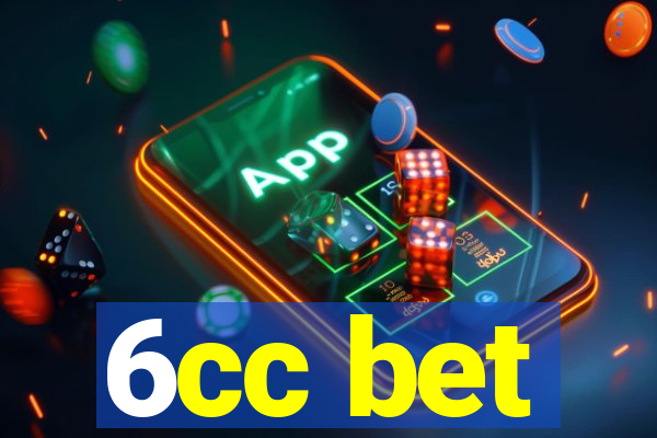 6cc bet