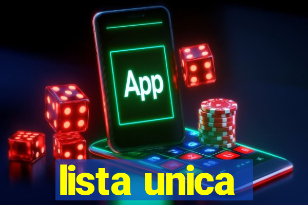 lista unica