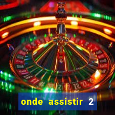 onde assistir 2 temporada de a promessa