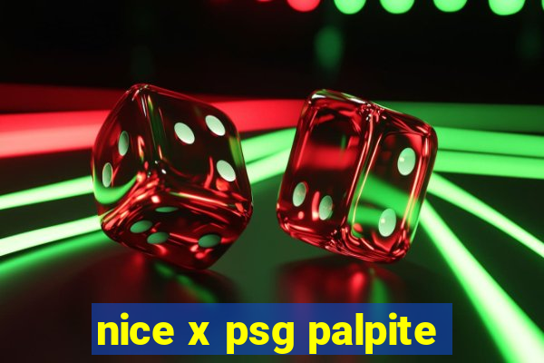 nice x psg palpite