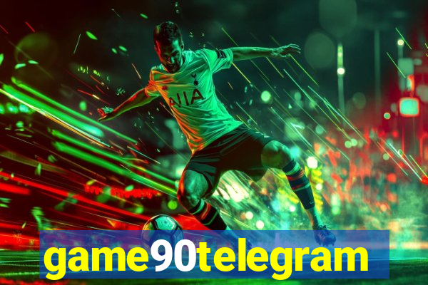 game90telegram