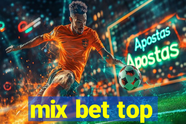 mix bet top