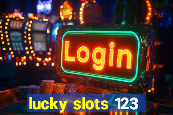 lucky slots 123