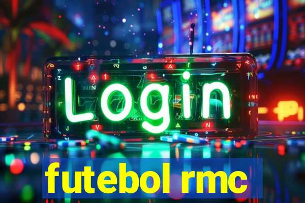 futebol rmc