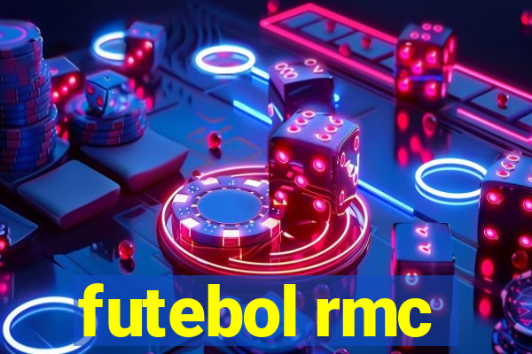 futebol rmc
