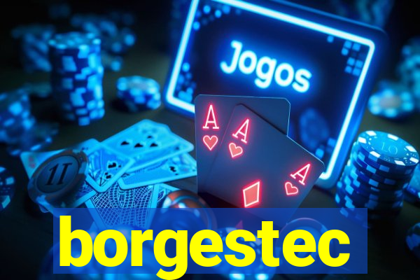 borgestec