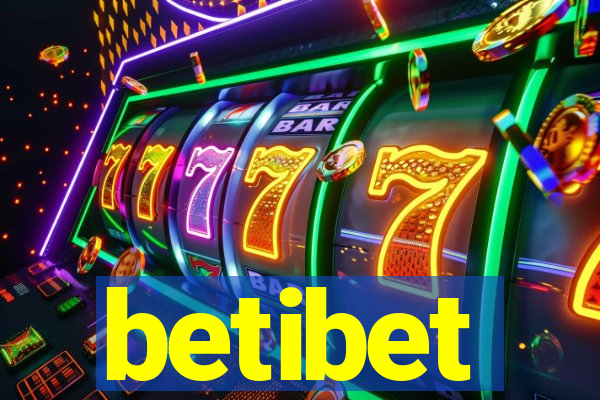 betibet