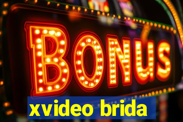 xvideo brida