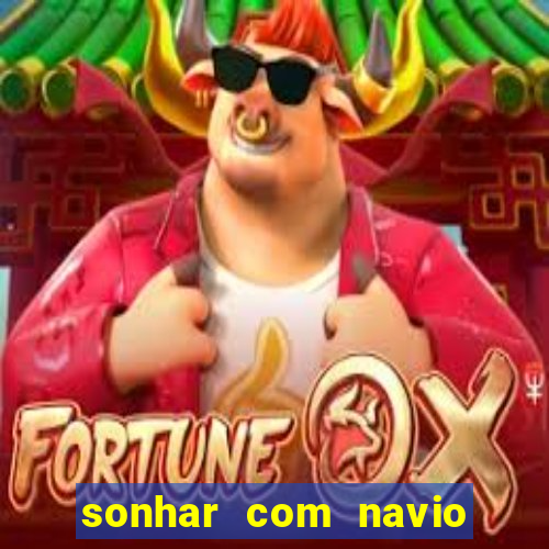 sonhar com navio de cruzeiro