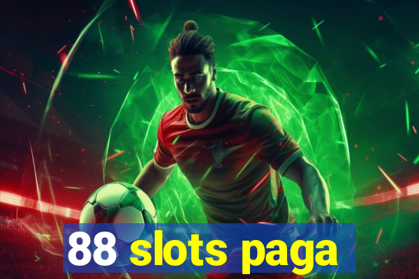 88 slots paga