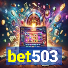 bet503