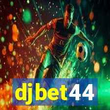 djbet44