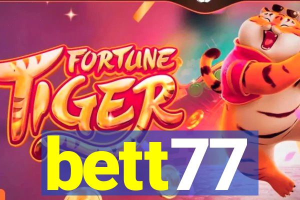 bett77