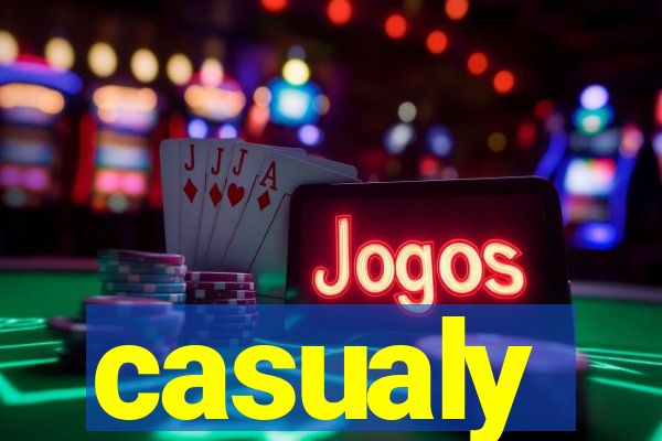 casualy