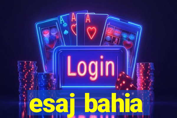 esaj bahia