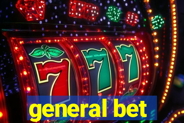 general bet