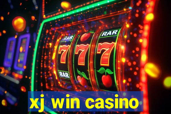 xj win casino